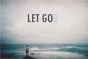 let go let god